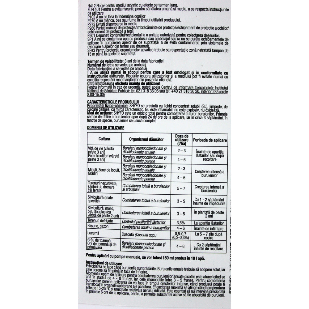 Shyfo 5L, Erbicid Total Sistemic, Post Emergent, Neselectiv, Glifosat (Buruieni Monocotiledonate Si Dicotiledonate, Anuale Si Perene)